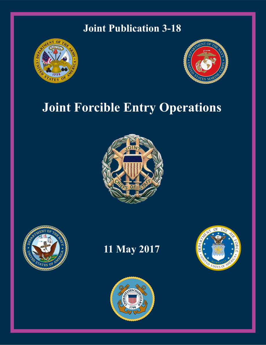 JP 3-18_联合强行进入行动[20170511].pdf_第1页