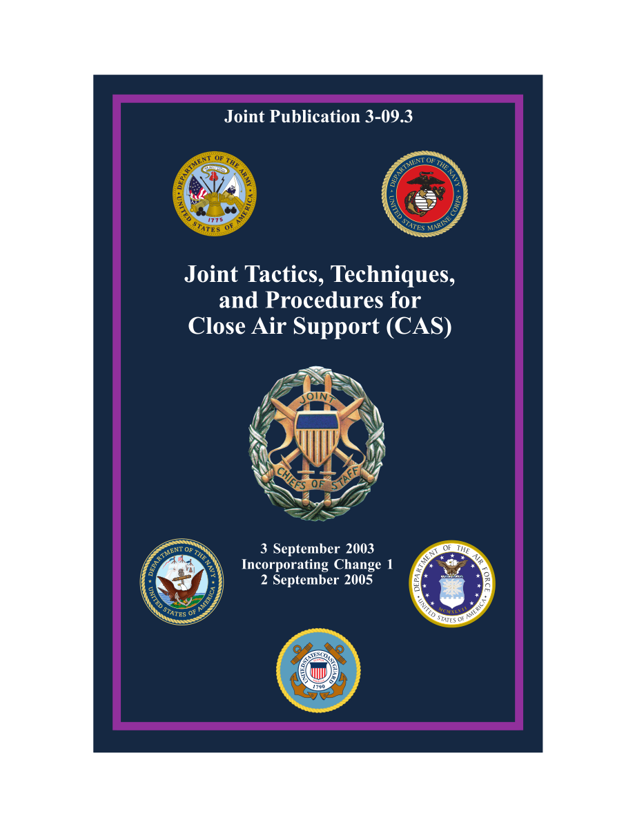 JP 3-09.3_近距离空中支援的联合战术、技术和程序[20050902].pdf_第1页