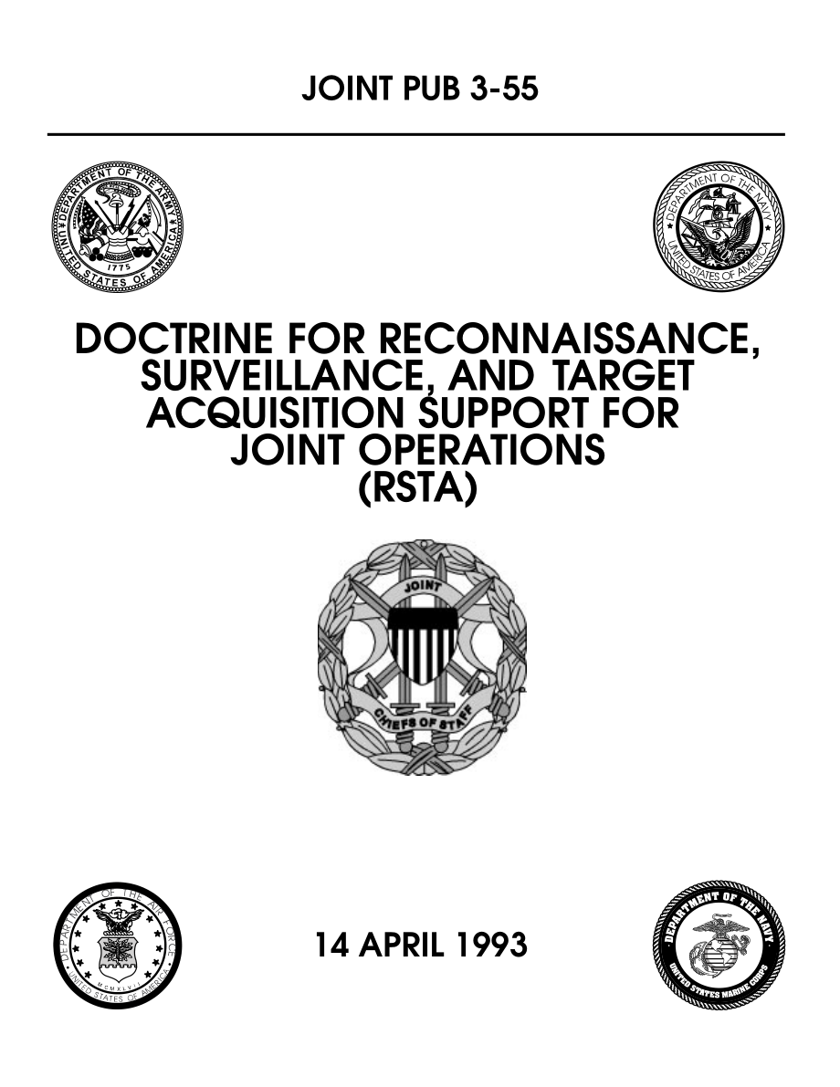 JP 3-55_联合作战侦察、监视和目标捕获支持条令[19930414].pdf_第1页