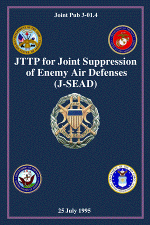 JP 3-01.4_联合压制敌方防空系统的联合战术、技术和程序[19950725].pdf