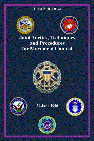JP 4-01.3_运动控制的联合战术、技术和程序[19960621].pdf