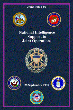 JP 2-02_对联合作战的国家情报支持[19980928].pdf