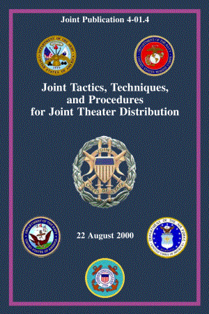 JP 4-01.4_联合战区发行的联合战术、技术和程序[20000822].pdf