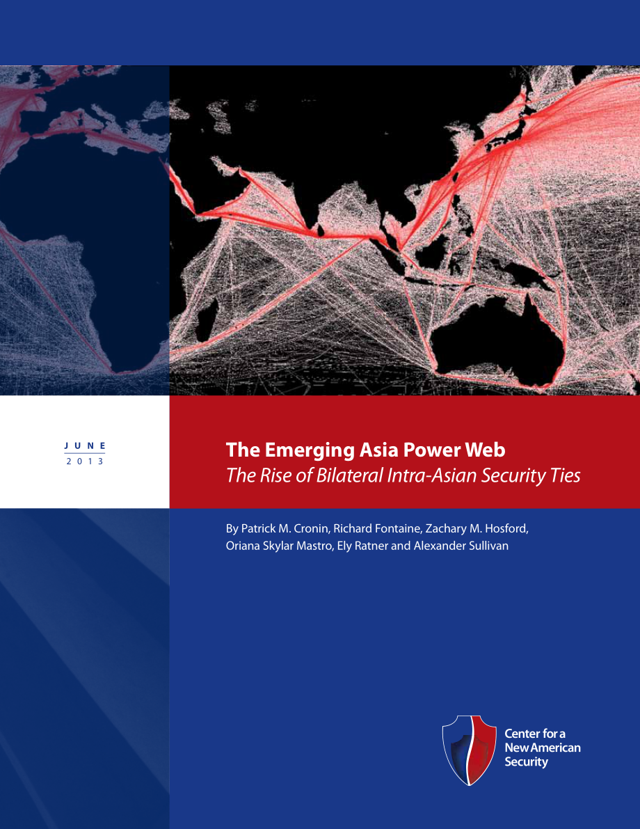 新兴的亚洲力量网络 亚洲内部双边安全关系的兴起[20130610].pdf_第1页