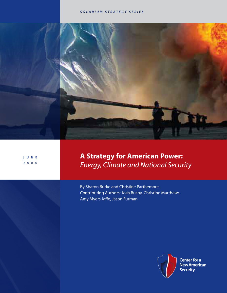 美国力量的战略 能源、气候和国家安全[20080611].pdf_第1页
