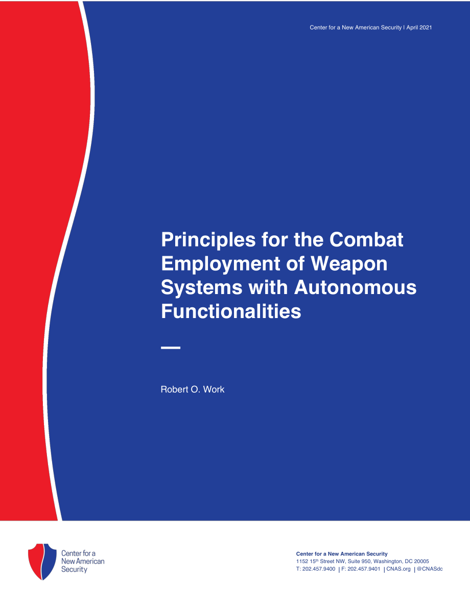 具有自主功能的武器系统的作战使用原则[20210428].pdf_第1页