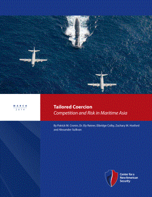 量身定制的胁迫 亚洲海洋的竞争与风险[20140321].pdf
