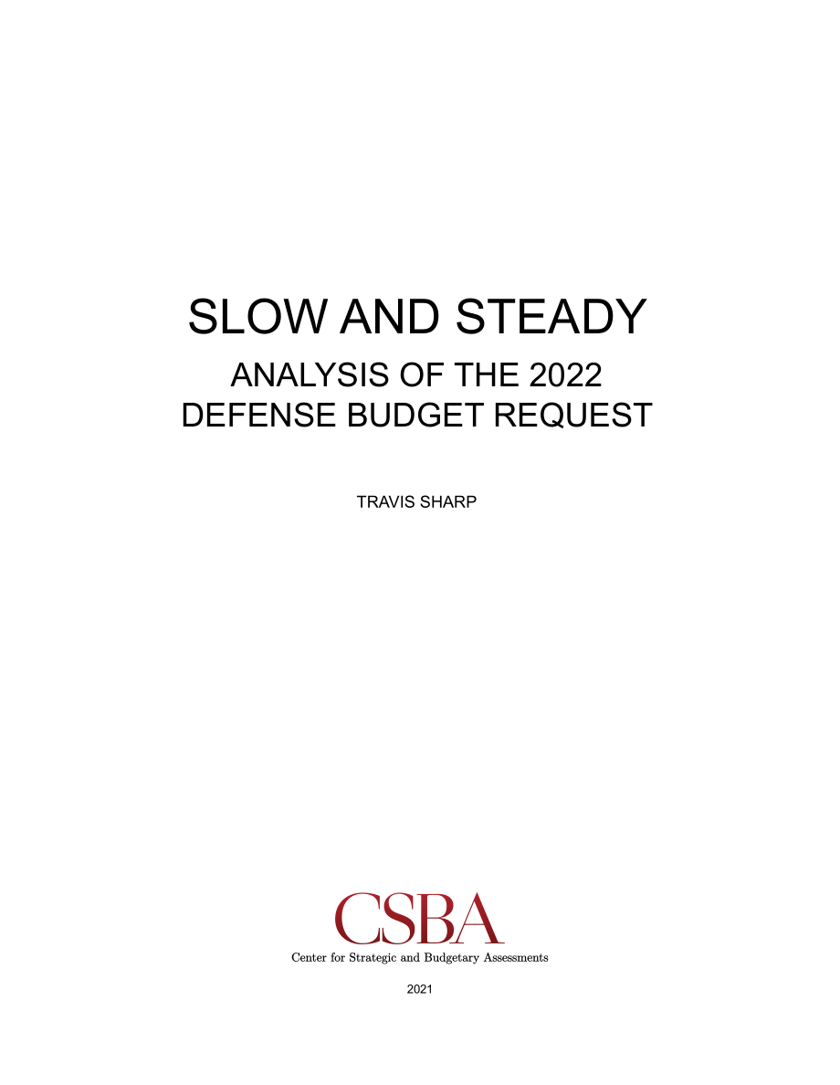 CSBA_20210730_缓慢而稳定：对2022年国防预算请求的分析.pdf_第3页