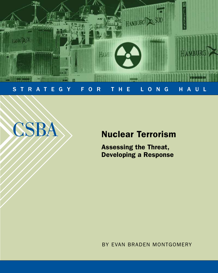 CSBA_20090422_核恐怖主义:评估威胁制定应对措施.pdf_第1页