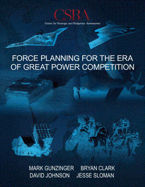 CSBA_20171002_大国竞争时代的武力规划.pdf