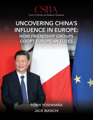 CSBA_20200701_揭示中国在欧洲的影响：友谊集团如何吸收欧洲精英.pdf