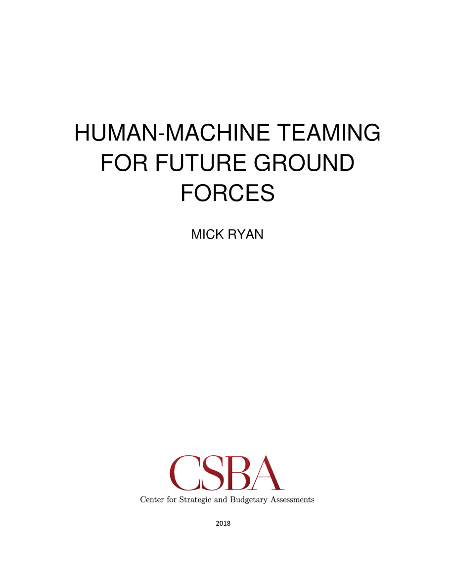 CSBA_20180425_未来地面部队的人机合作.pdf_第3页