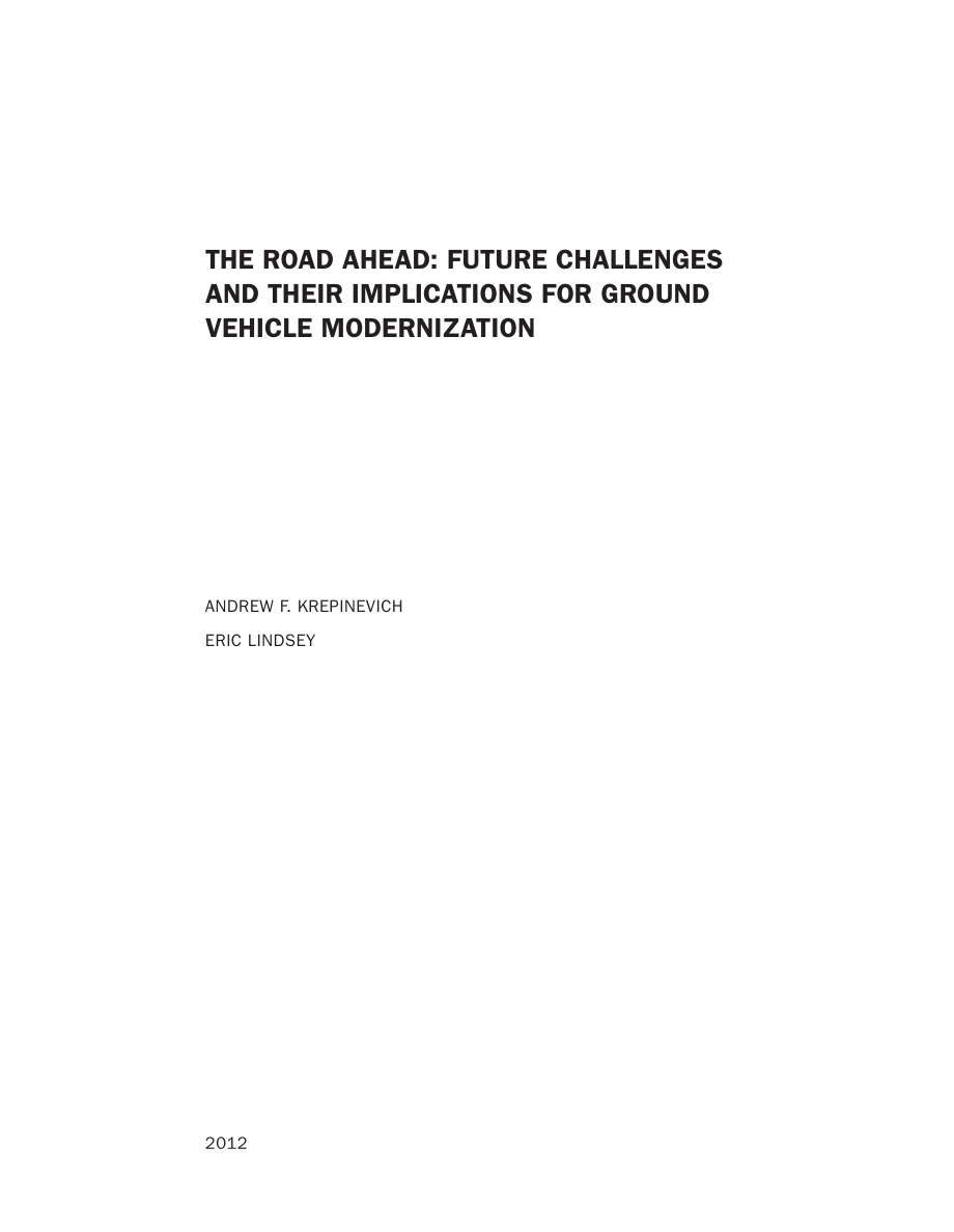 CSBA_20120306_未来之路：未来的挑战及其对地面车辆现代化的启示.pdf_第2页