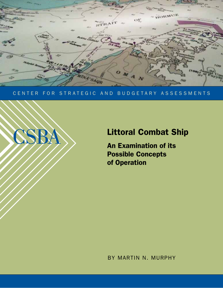 CSBA_20100303_濒海战斗舰：考察其可能的作战概念.pdf_第1页