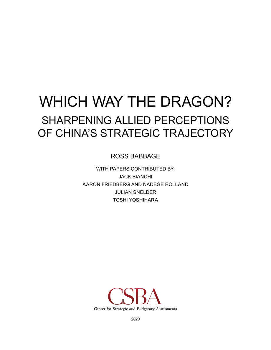 CSBA_20200806_龙在哪里加深盟国对中国战略轨迹的认识.pdf_第3页