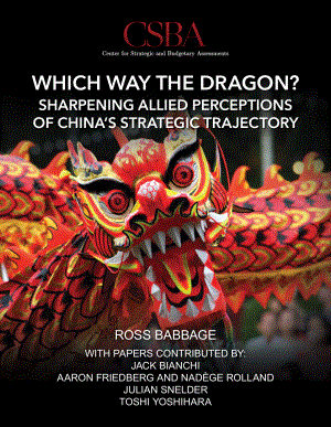 CSBA_20200806_龙在哪里加深盟国对中国战略轨迹的认识.pdf