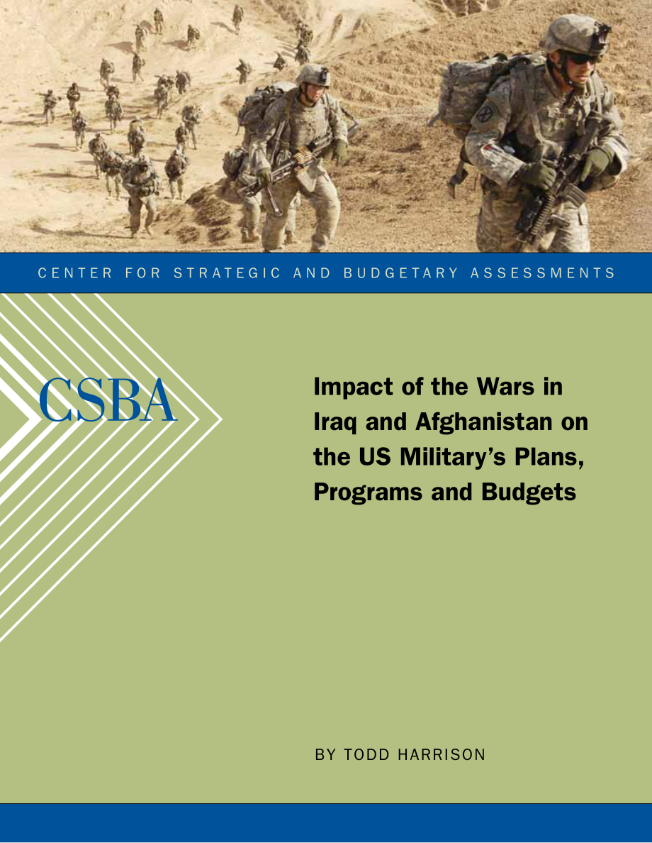 CSBA_20090812_伊拉克和阿富汗战争对美军计划、项目和预算的影响.pdf_第1页