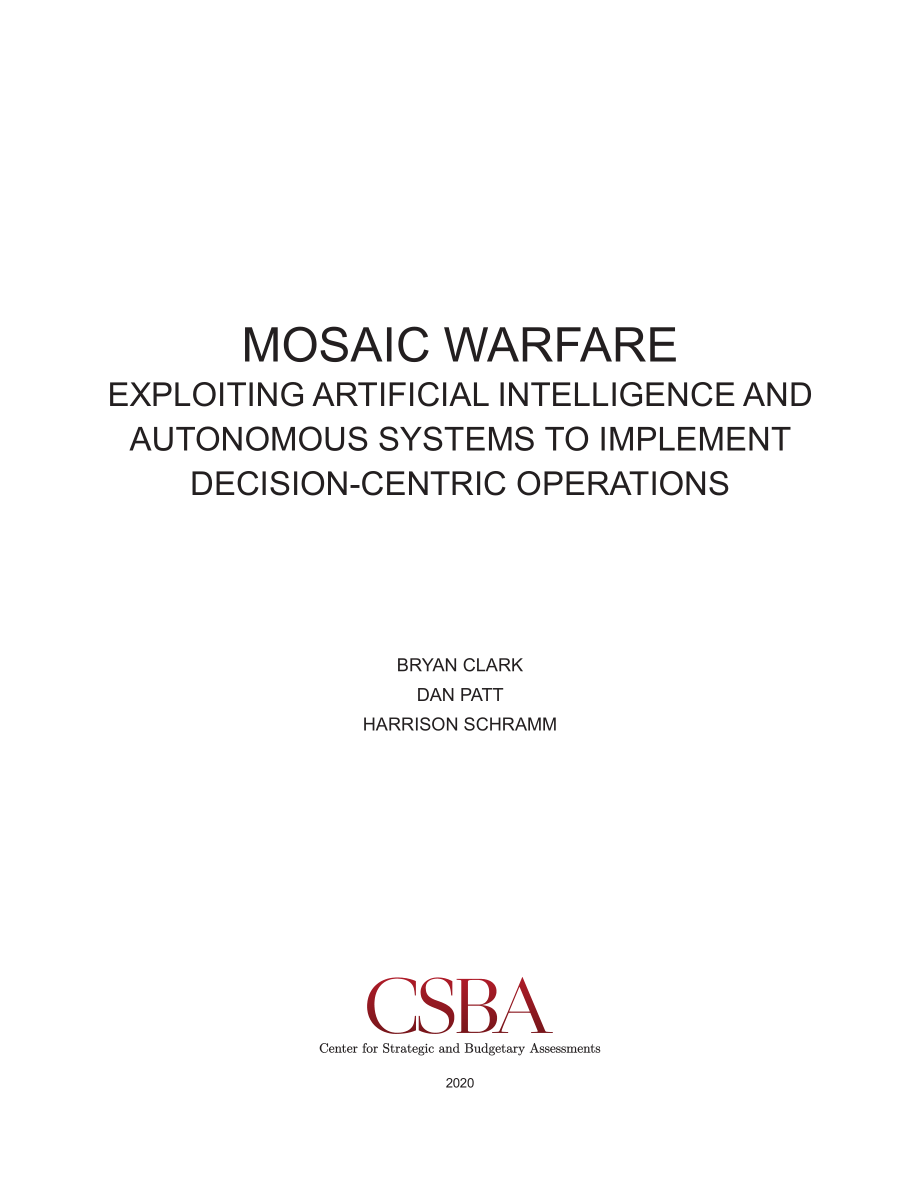 CSBA_20200211_马赛克战争：利用人工智能和自主系统实施以决策为中心的作战.pdf_第3页