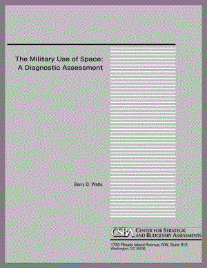 CSBA_20010201_空间的军事用途：诊断性评估.pdf