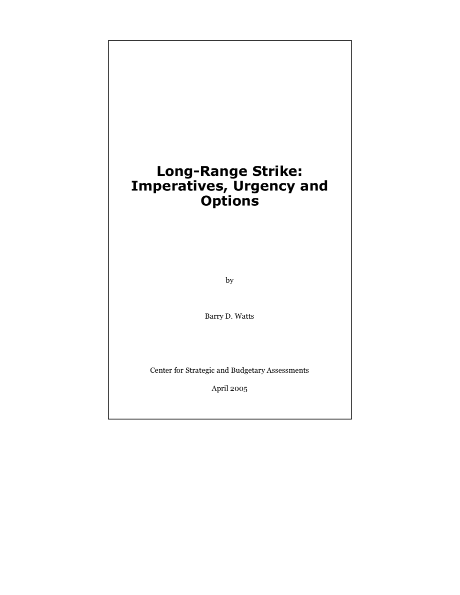 CSBA_20050406_远程打击：必要性、紧迫性和选择.pdf_第3页