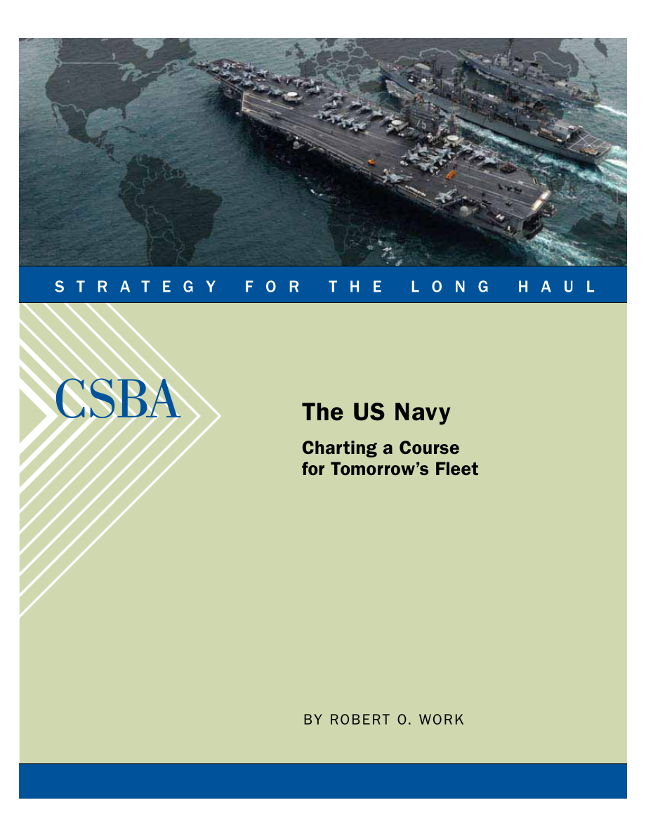CSBA_20090217_美国海军：为未来的舰队制定航线.pdf_第1页
