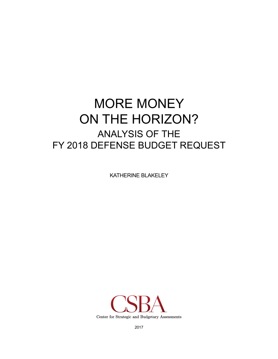 CSBA_20171205_2018财年国防预算及国防开支趋势分析.pdf_第3页