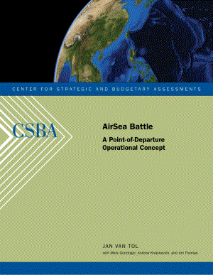 CSBA_20100518_AirSeaBattle：aPoint-of-DepartureOperationalConcept空海战役：起点作战概念.pdf