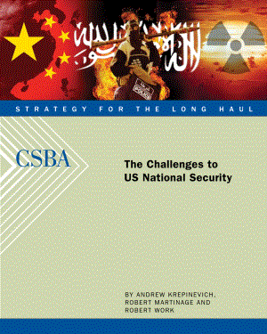 CSBA_20080821_美国国家安全面临的挑战.pdf