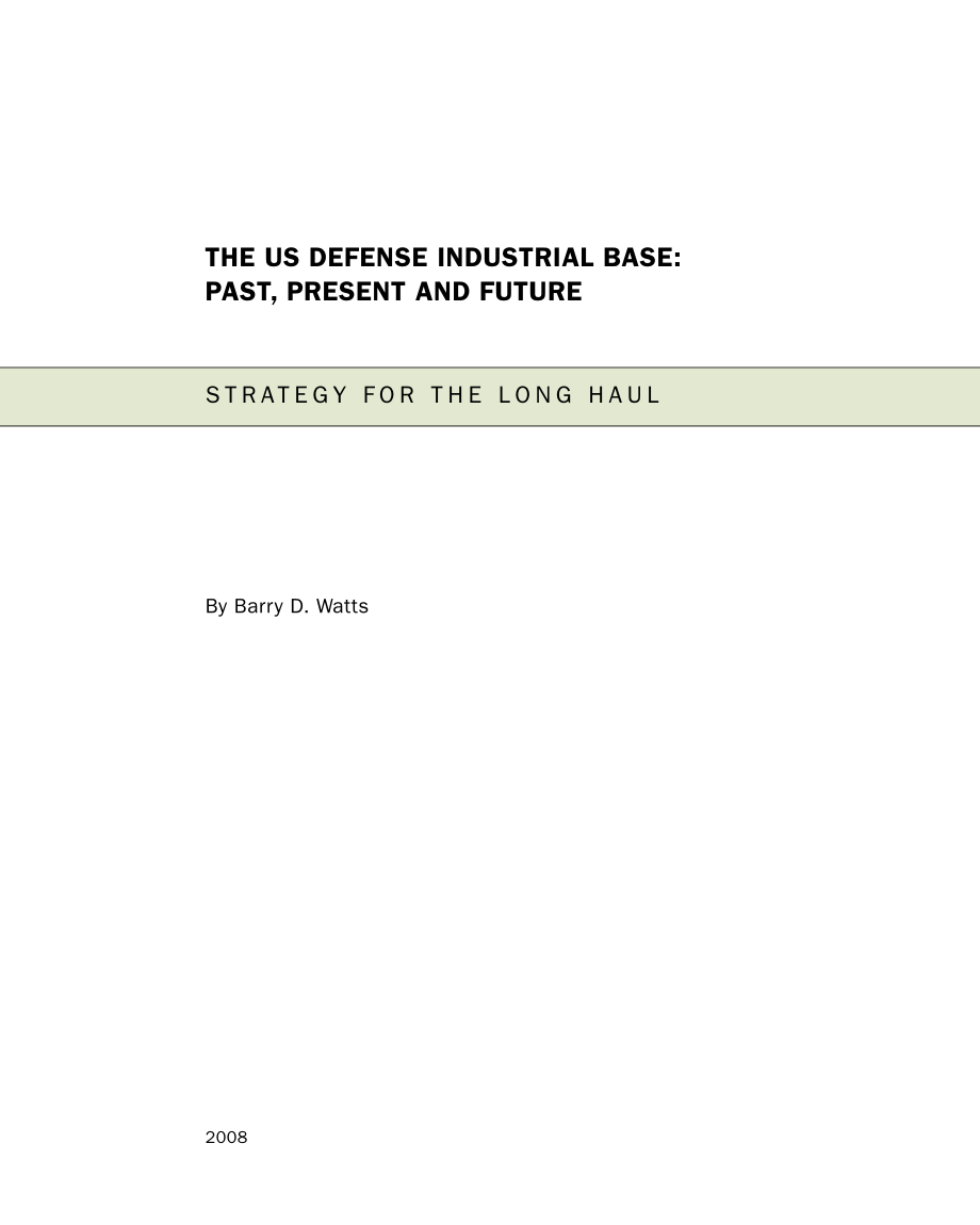 CSBA_20081015_美国国防工业基地:过去、现在和未来.pdf_第3页
