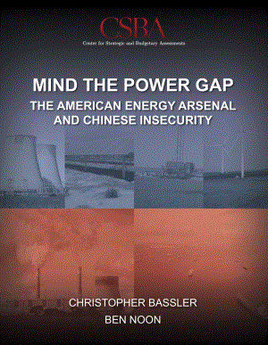 CSBA_20210825_小心力量差距：美国能源武器库和中国的不安全感.pdf