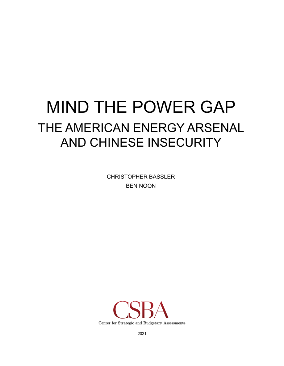 CSBA_20210825_小心力量差距：美国能源武器库和中国的不安全感.pdf_第3页