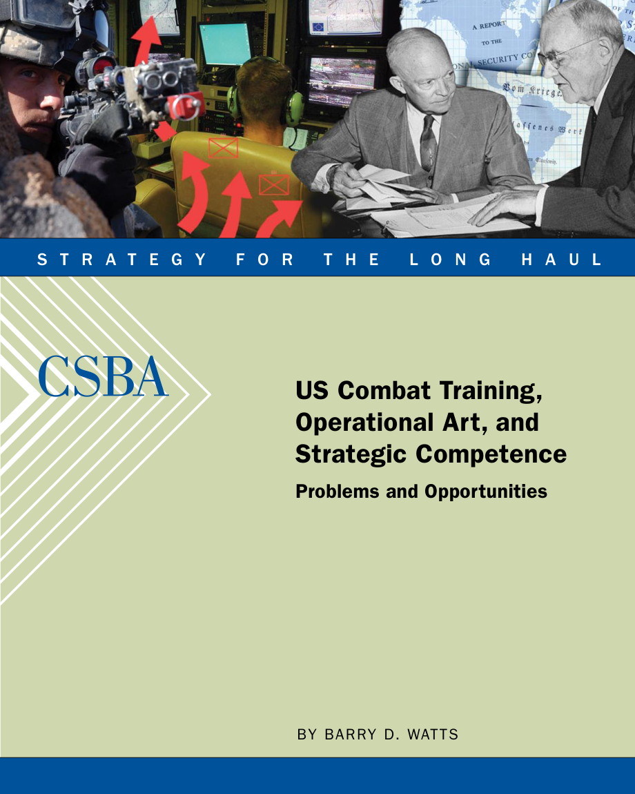 CSBA_20080821_美国战斗训练作战艺术和战略能力.pdf_第1页