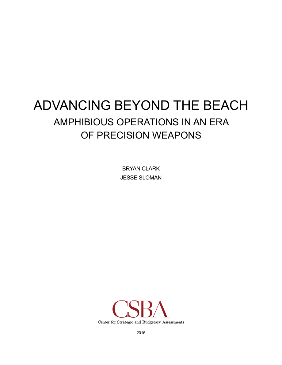 CSBA_20161115_海滩之外的前进：精确武器时代的两栖作战.pdf_第3页