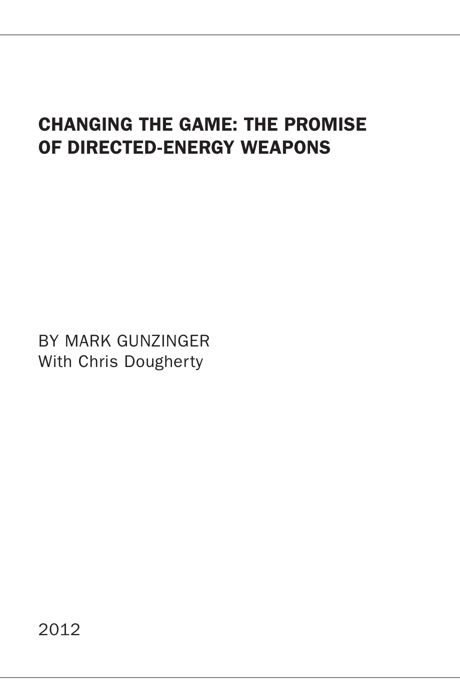 CSBA_20120419_改变游戏规则：定向能武器的前景.pdf_第2页
