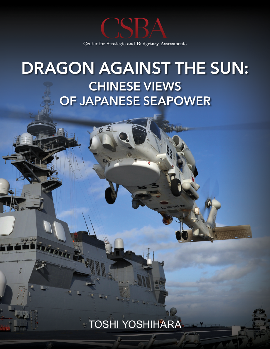 CSBA_20200519_龙与太阳：中国对日本海权的看法.pdf_第1页