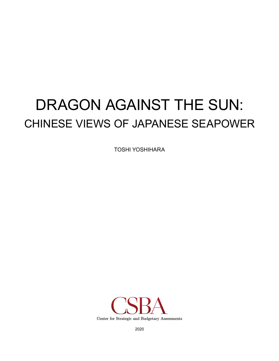 CSBA_20200519_龙与太阳：中国对日本海权的看法.pdf_第2页