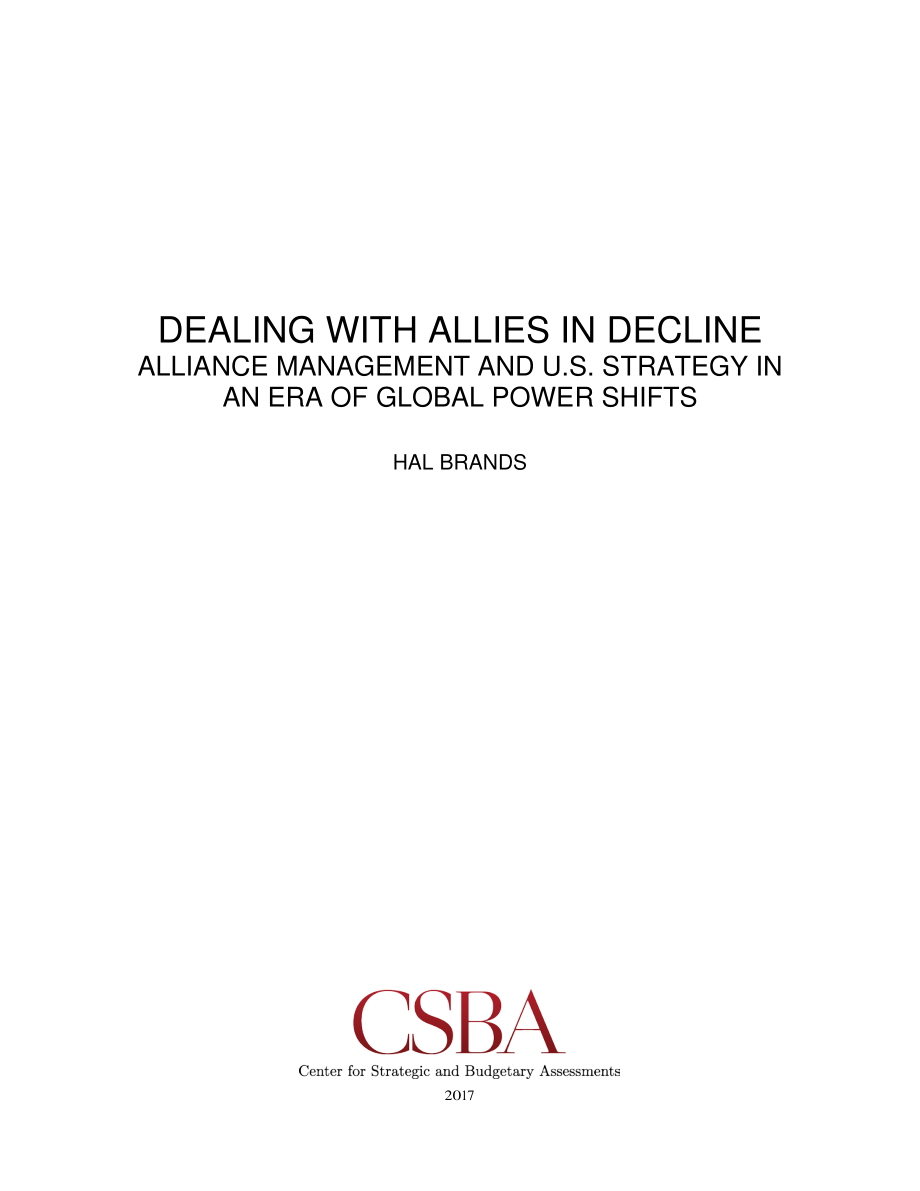 CSBA_20170501_与衰落中的盟友打交道：全球实力转移时代的联盟管理与美国战略.pdf_第3页