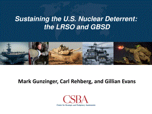 CSBA_20180411_维持美国的核威慑力量：LRSO和GBSD.pdf