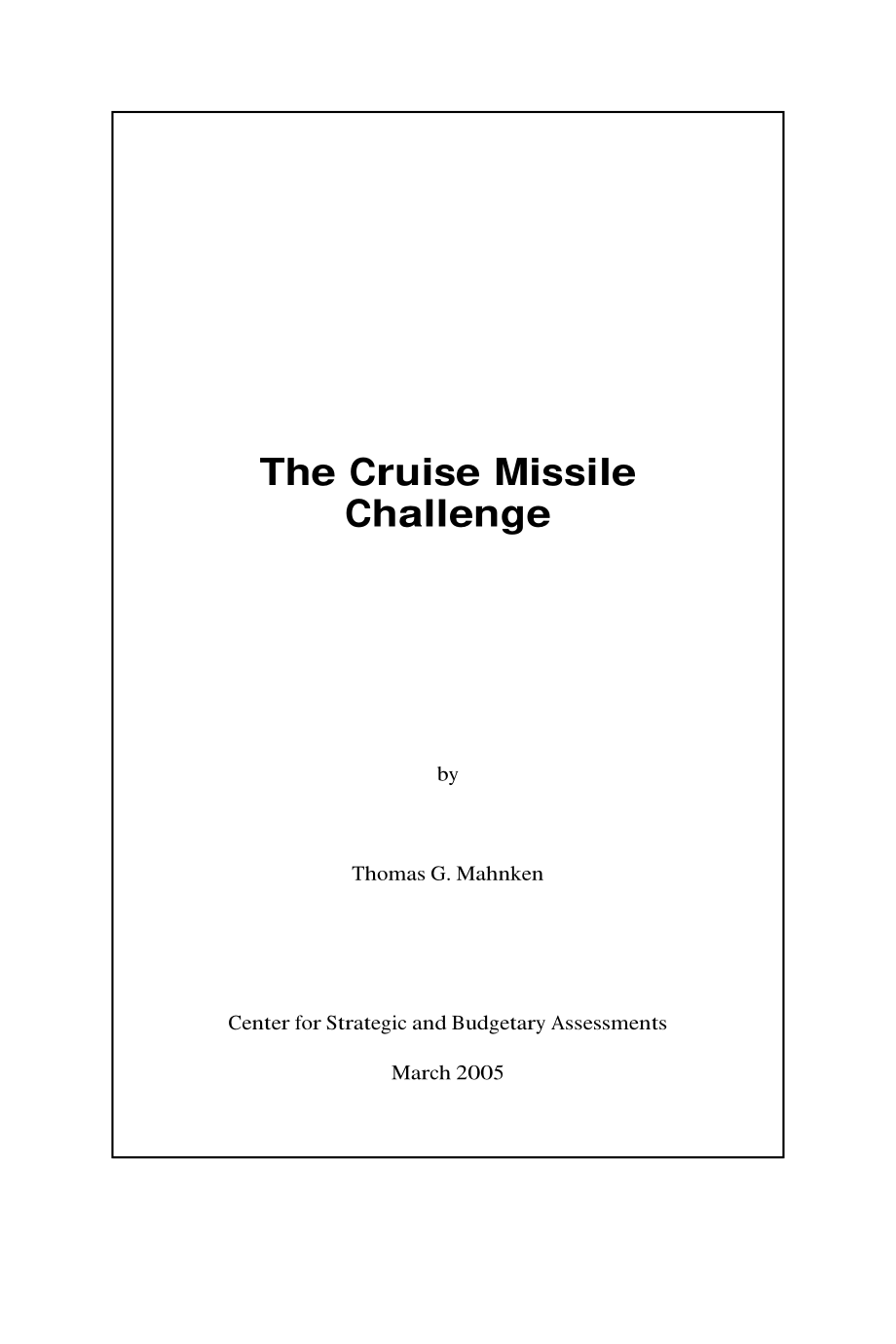 CSBA_20050310_巡航导弹的挑战.pdf_第3页