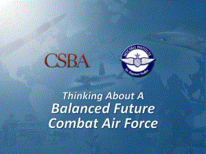 CSBA_20140411_朝着平衡的空军作战方向发展.pdf