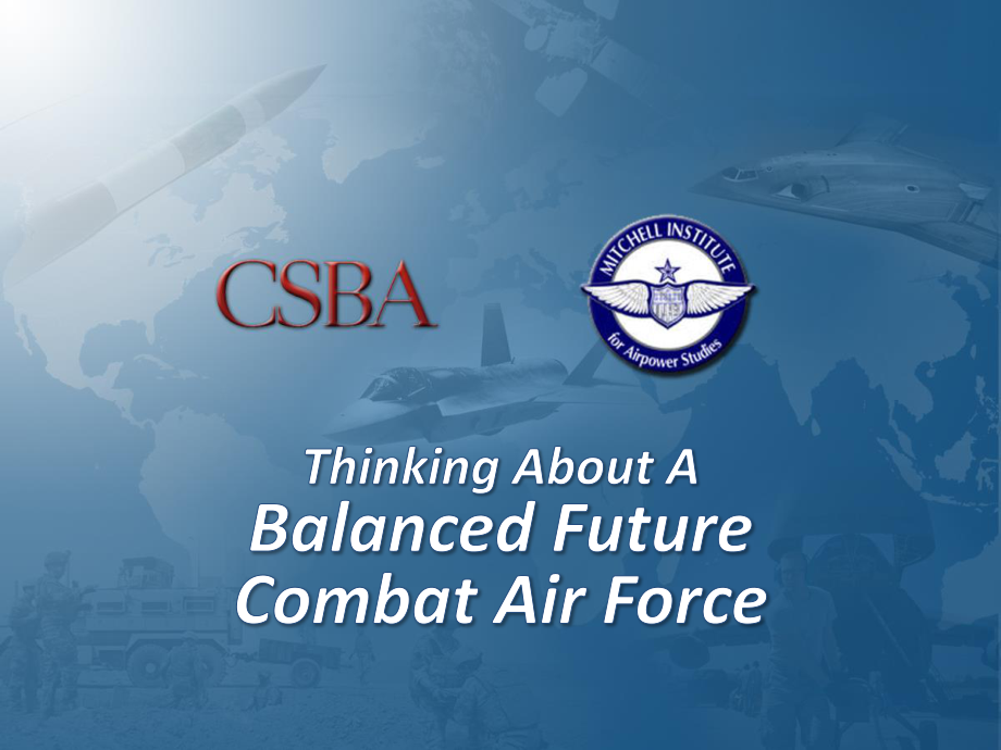 CSBA_20140411_朝着平衡的空军作战方向发展.pdf_第1页