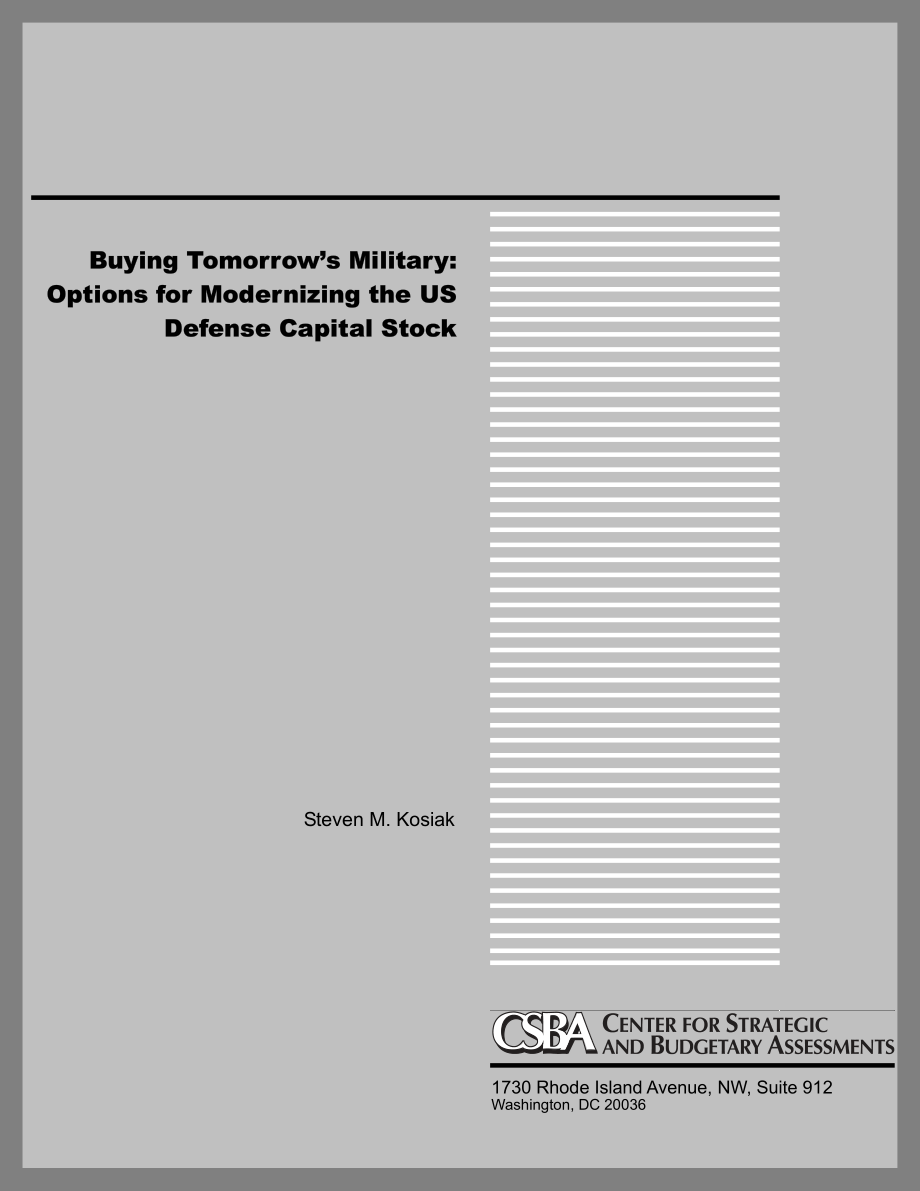 CSBA_20010515_购买明天的军事：美国国防资本现代化的选择.pdf_第1页