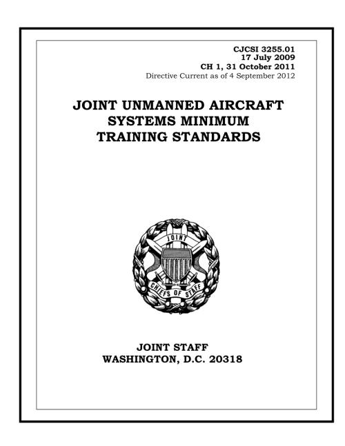 CJCSI 3255.01  联合无人机系统最低训练标准.pdf