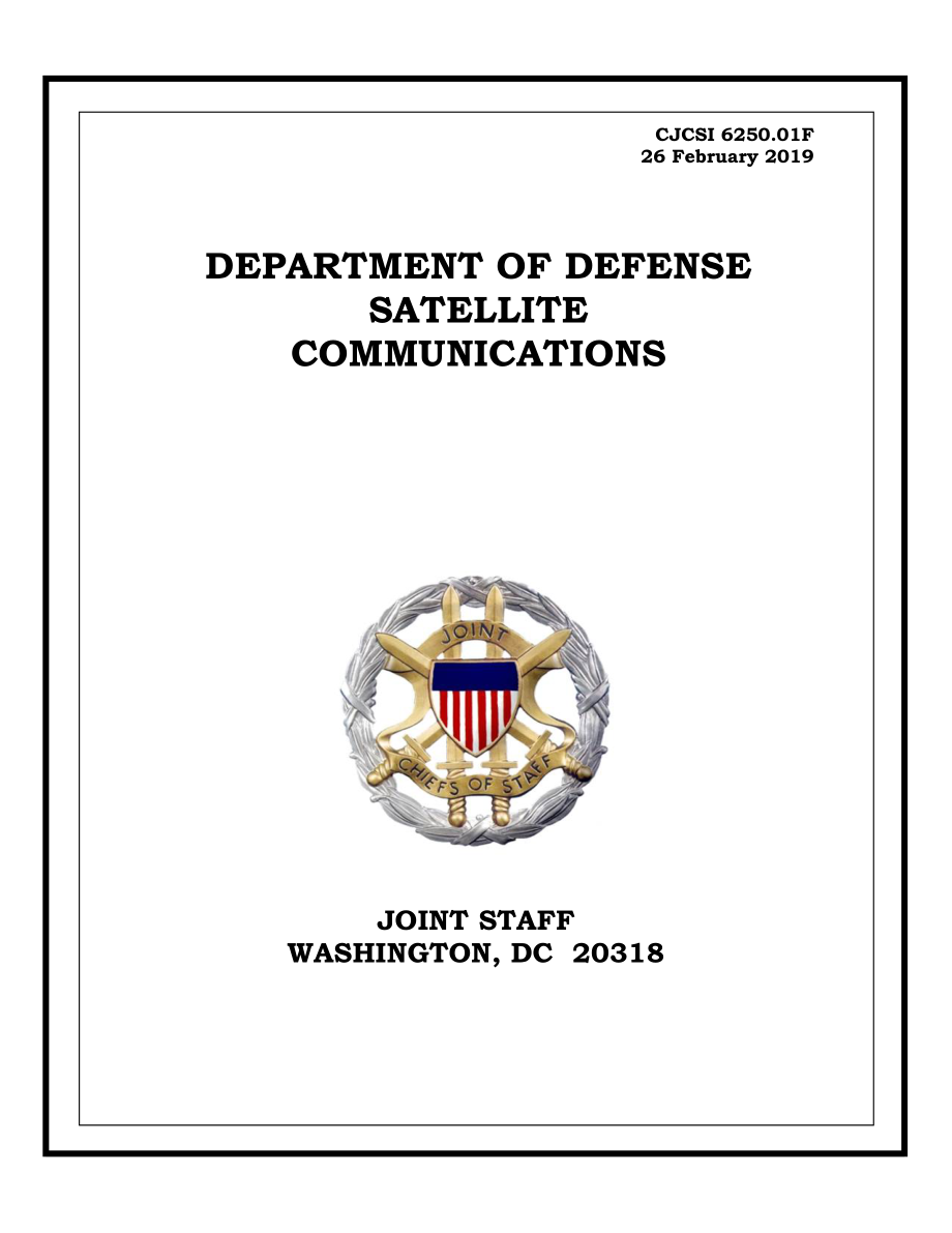 CJCSI 6250.01F 国防部卫星通信.pdf_第1页