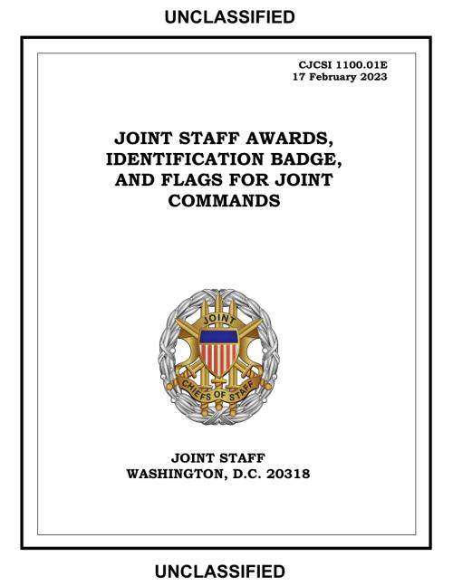 CJCSI 1100.01E 联合指挥部的联合参谋奖、识别徽章和旗帜.pdf