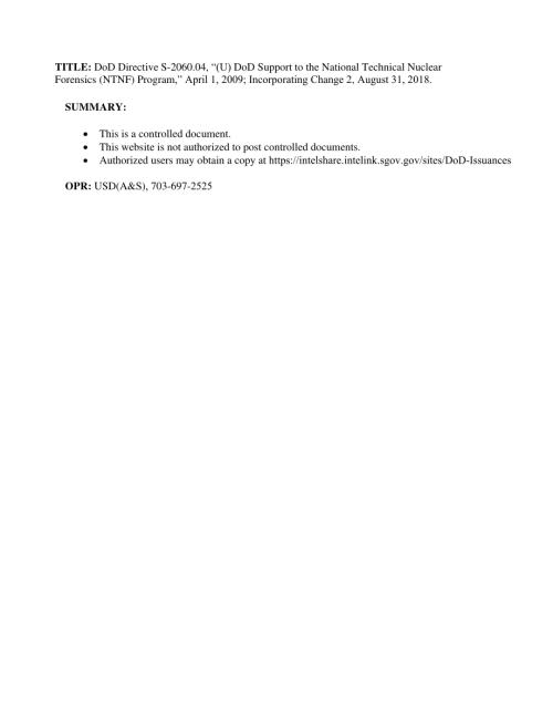 DoDD S-2060.04 国防部对国家技术核取证（NTNF）计划的支持.pdf