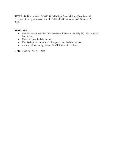 DoDI C-5030.44 政治敏感地区的重大军事演习和航行自由主张（U）.pdf