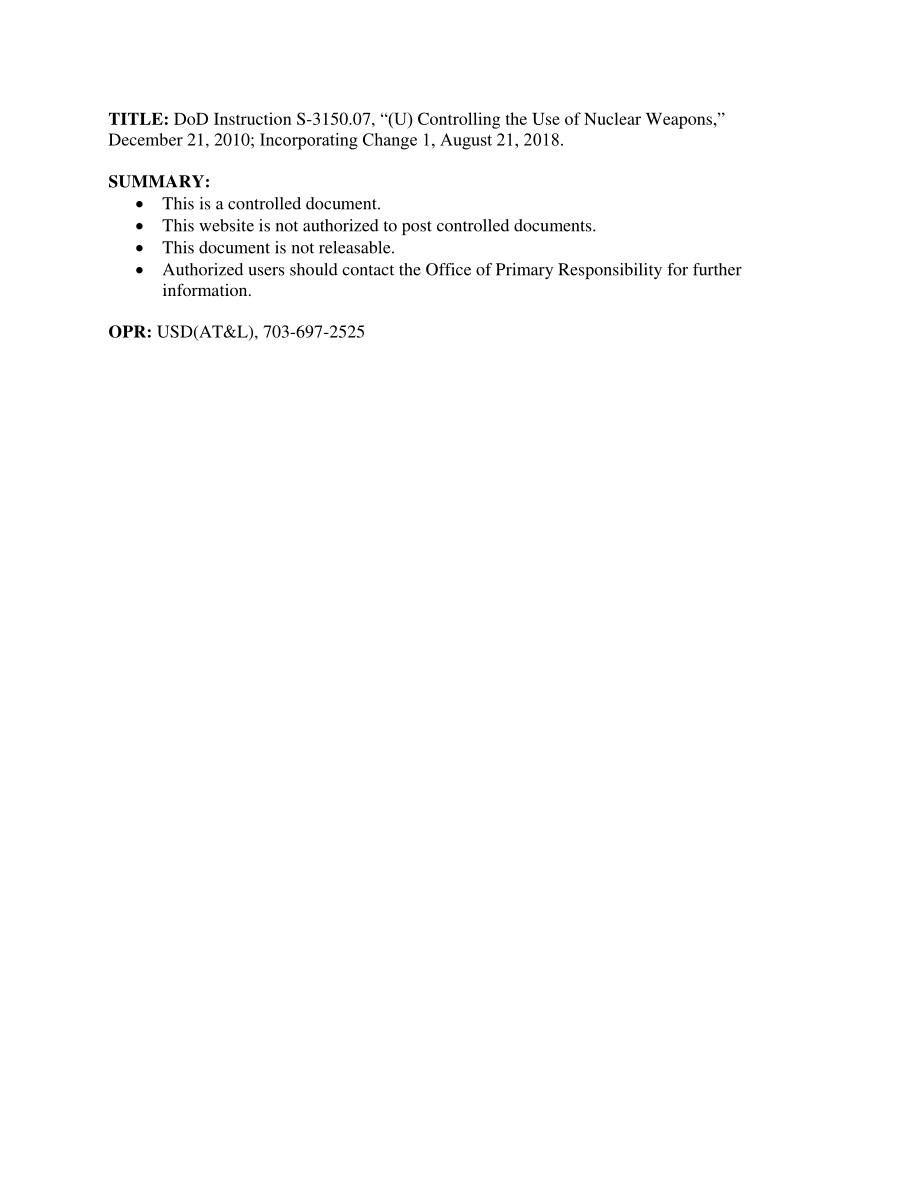DoDI S-3150.07 （u）控制核武器的使用.pdf_第1页