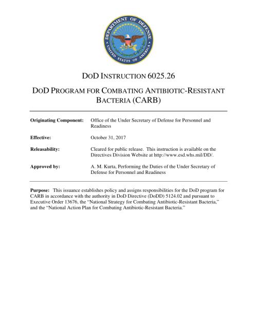 DoDI 6025.26 国防部打击Antibiotic-Resistant细菌计划（CARB）.pdf