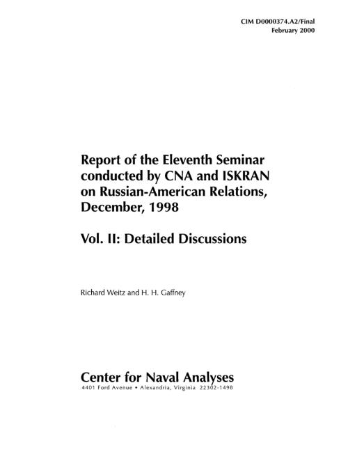 CNA_CNA和伊斯克兰举办的第十一届俄美关系研讨会报告1998年12月第二卷：详细讨论.pdf